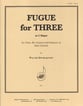 Fugue for Three Flute, Clarinet and Basson or Bass Clarinet cover